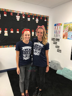 We Stick Together - Teacher Grade Team Shirt