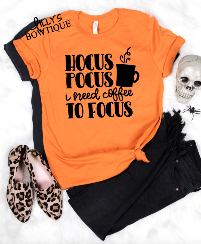 Hocus Pocus I Need Coffee To Focus