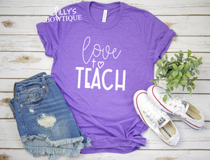 Love To Teach Tee